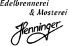 Edelbrennerei & Mosterei Henninger